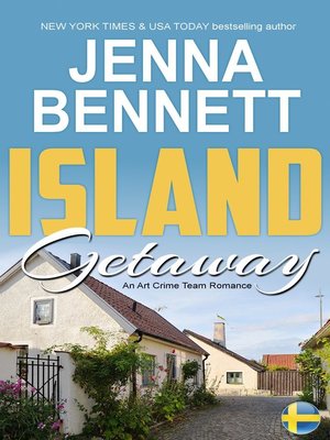 cover image of Island Getaway, an Art Crime Team Romance